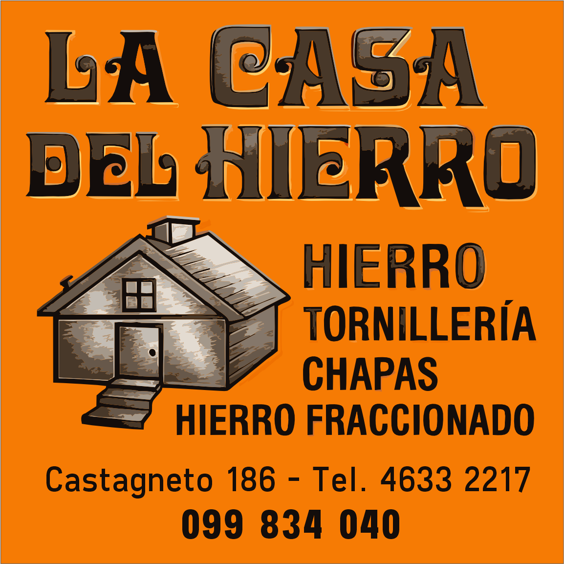 La Casa Del Hierro