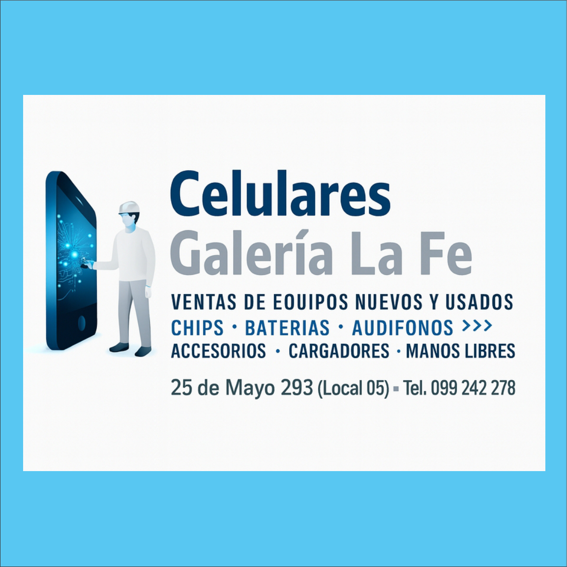 Celulares Galería La Fe